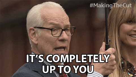 tim gunn saying up to you